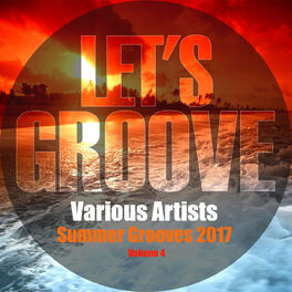 Album cover of Summer Grooves 2017 Volume 4