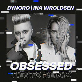 Album cover of Obsessed (Tiësto Remix)