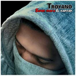Album cover of Super Troya El Kapitan
