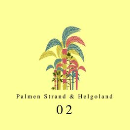 Album cover of Palmen, Strand und Helgoland, Vol. 2
