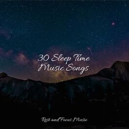 Album cover of 30 Sleep Time Music Songs