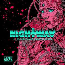 Album cover of Nightwav - A Synthwave Compilation