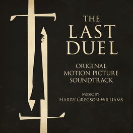Album cover of The Last Duel (Original Motion Picture Soundtrack)