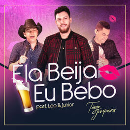 Album cover of Ela Beija Eu Bebo