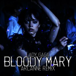 Album cover of Bloody Mary (Arcanne Remix)