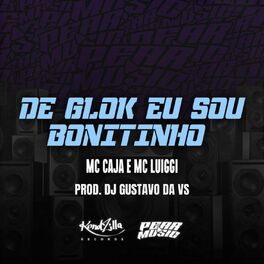 Album cover of De Glock Eu Sou Bonitinho