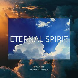 Album cover of Eternal Spirit (feat. Tina Guo)