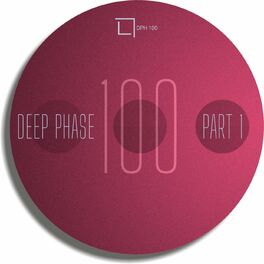Album cover of Deep Phase 100 Part 01