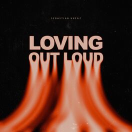 Album cover of Loving Out Loud