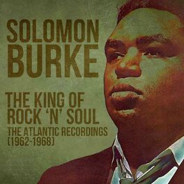 Album cover of The King of Rock 'N' Soul: The Atlantic Recordings (1962-1968)