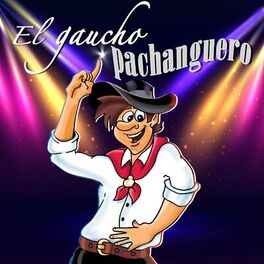 Album cover of El Gaucho Pachanguero