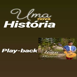 Album cover of Uma Nova Historia (Playback)