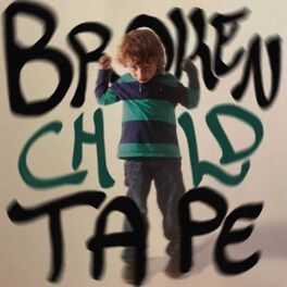 Album cover of Broken Child Tape