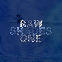Album cover of Raw Shades One
