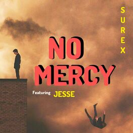 Album cover of NO MERCY (feat. Jesse )
