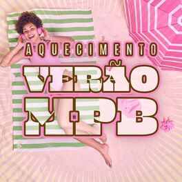 Album cover of Aquecimento Verão MPB