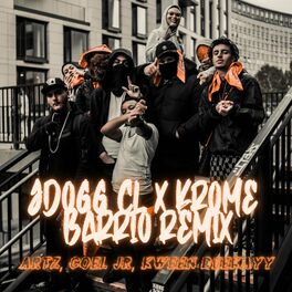 Album cover of Barrio (feat. Artz, Coel Jr, Kween Deekayy & Krome) [Remix Version]