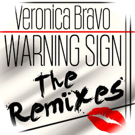 Album cover of Warning Sign (The Remixes)