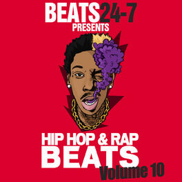 Album cover of Beats24-7 - Hip Hop Beats & Rap Instrumentals Vol. 10