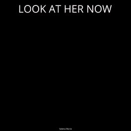 Album cover of Look At Her Now