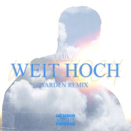 Album cover of Weit Hoch (Warden Remix)