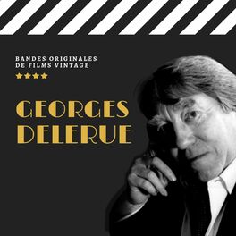 Album cover of Georges Delerue - Bandes Originales de Films Vintage