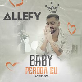 Album cover of Baby perdoa eu (Acústico)