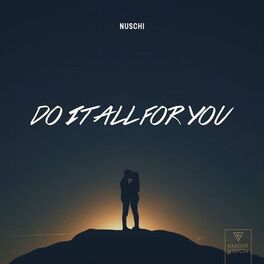 Album cover of Do It All For You