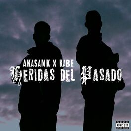 Album cover of Heridas del Pasado (feat. Kabe)