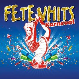 Album cover of Fetenhits - Karneval, Fasching & Fastnacht