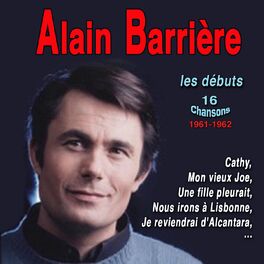 Album cover of Alain barrière - les débuts 1961-1962 - 16 chansons
