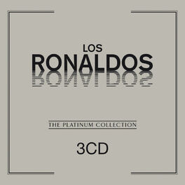 Album cover of The Platinum Collection: Los Ronaldos