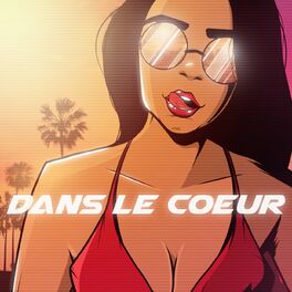 Album cover of Dans le coeur