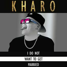 Album cover of I Do Not Want to Get Married
