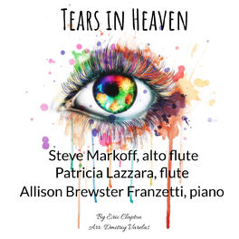 Steve Markoff - Tears in Heaven: lyrics and songs