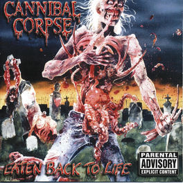 Album cover of Eaten Back To Life