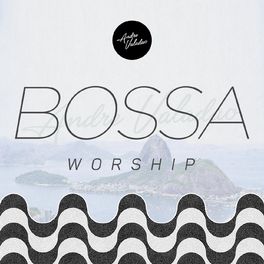 Album cover of Bossa Worship