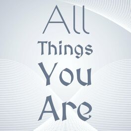 Album cover of All Things You Are