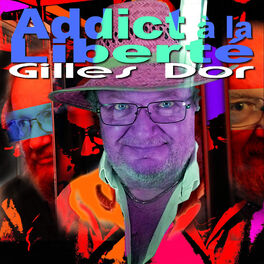 Album cover of Addict à la liberté