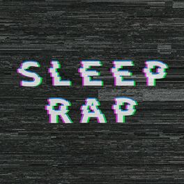 Album cover of Sleep Rap