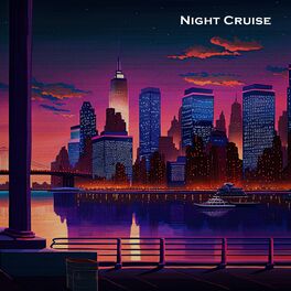 Album cover of Night Cruise (feat. ASLAN)
