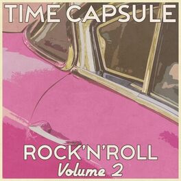 Album cover of Time Capsule, Rock'n'Roll, Vol. 2
