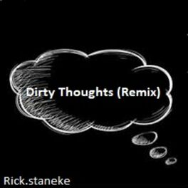 Album cover of Dirty Thoughts (Remix)