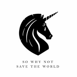 Album cover of So Why Not Save the World