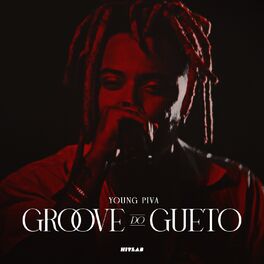 Album cover of Groove do Gueto