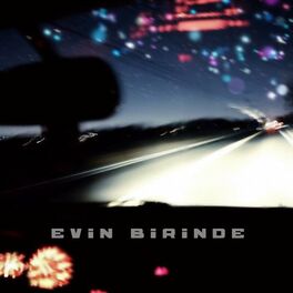 Album cover of Evin Birinde