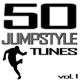 Album cover of 50 Jumpstyle Tunes, Vol. 1 - Best of Hands Up Techno, Electro House, Trance, Hardstyle & Tecktonik Hits In Jumpstyle