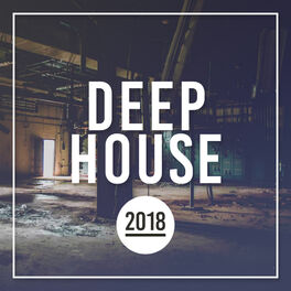 Album cover of Deep House 2018