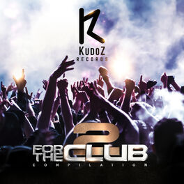 Album cover of For The Club 2