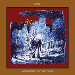 Album cover of South of the Rain and Snow